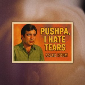 Pushpa I hate tears - Rajesh Khanna Postcard - Postpatra